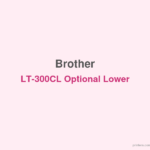 Brother LT-300CL Optional Lower Tray - 香港原裝行貨 Printers.com.hk