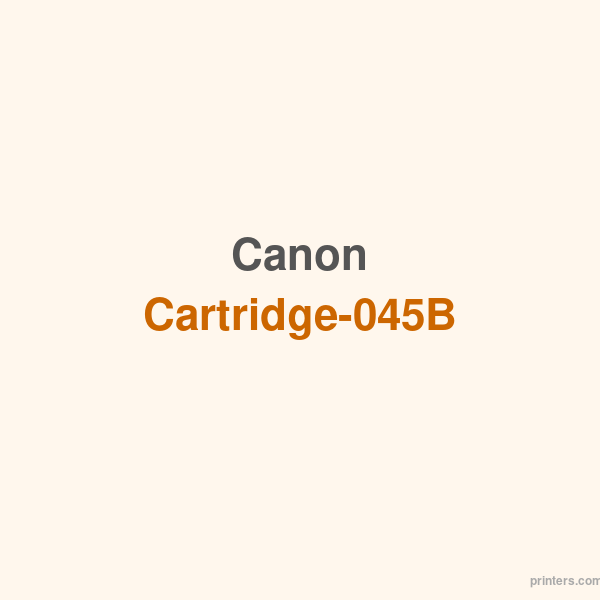 Canon Cartridge-045B - 香港原裝行貨 Printers.com.hk