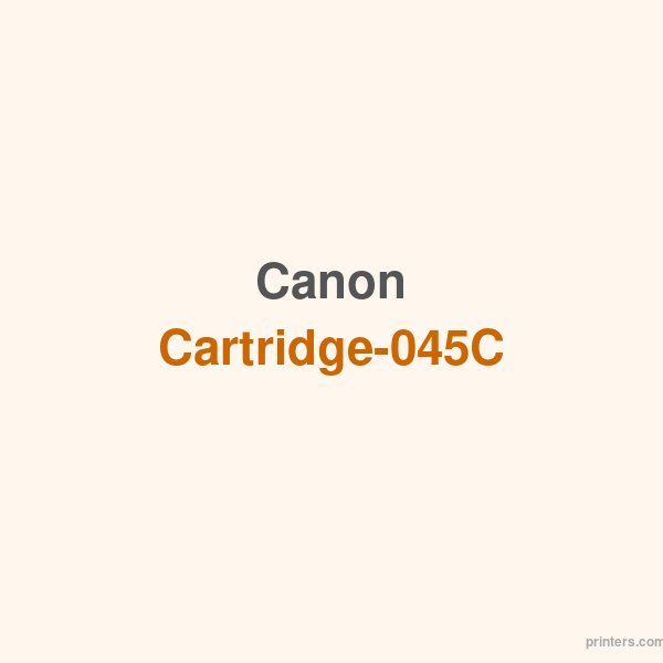 Canon Cartridge-045C - 香港原裝行貨 Printers.com.hk