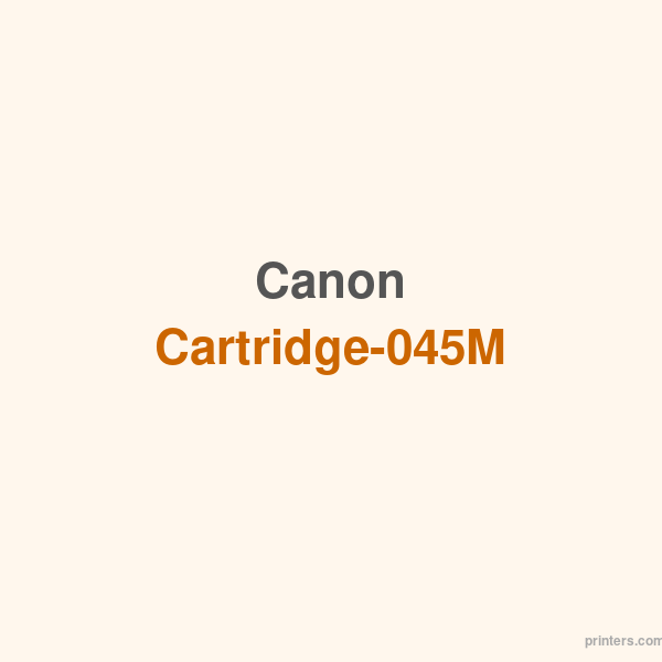Canon Cartridge-045M - 香港原裝行貨 Printers.com.hk