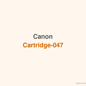 Canon Cartridge-047 - 香港原裝行貨 Printers.com.hk