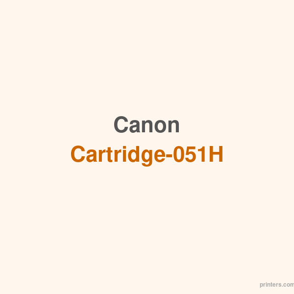 Canon Cartridge-051H - 香港原裝行貨 Printers.com.hk