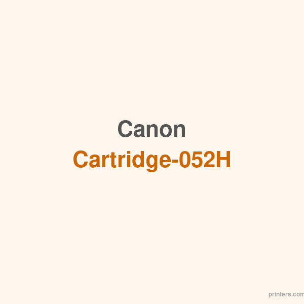 Canon Cartridge-052H - 香港原裝行貨 Printers.com.hk
