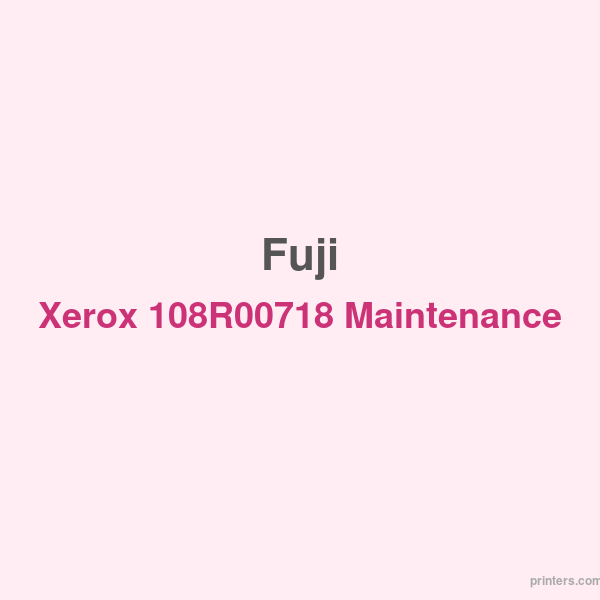 Fuji Xerox 108R00718 Maintenance Kit - 香港原裝行貨 Printers.com.hk