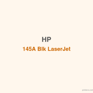 HP 145A Blk LaserJet Toner Cartridge - 香港原裝行貨 Printers.com.hk
