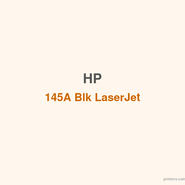 HP 145A Blk LaserJet Toner Cartridge - 香港原裝行貨 Printers.com.hk