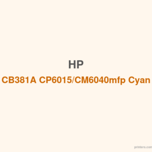 HP CB381A CP6015/CM6040mfp Cyan Print Cartridge - 香港原裝行貨 Printers.com.hk