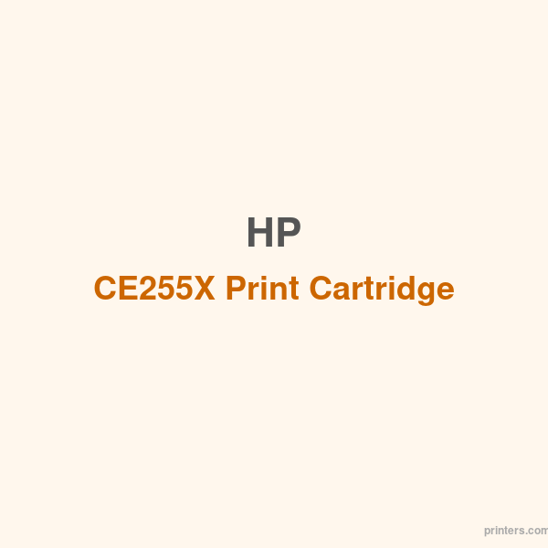 HP CE255X Print Cartridge - 香港原裝行貨 Printers.com.hk