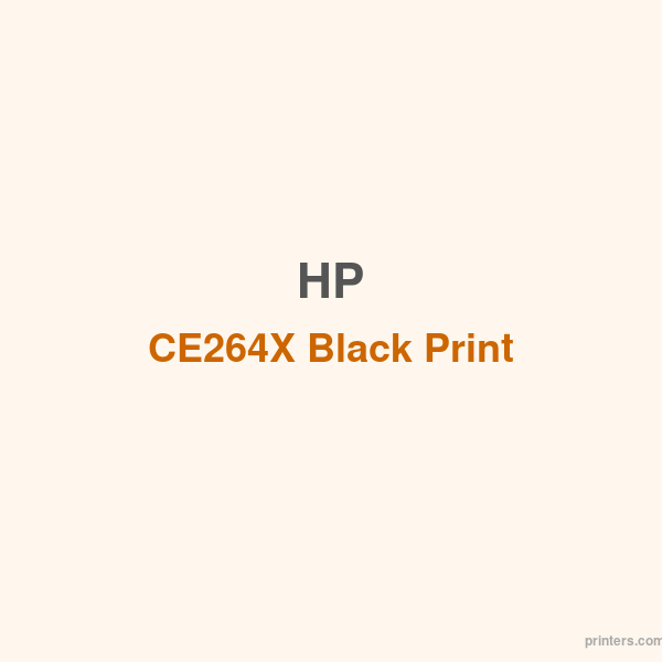 HP CE264X Black Print Cartridge - 香港原裝行貨 Printers.com.hk