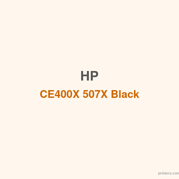 HP CE400X 507X Black LaserJet Toner Cartridge - 香港原裝行貨 Printers.com.hk