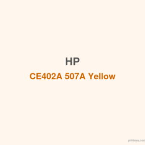 HP CE402A 507A Yellow LaserJet Toner Cartridge - 香港原裝行貨 Printers.com.hk