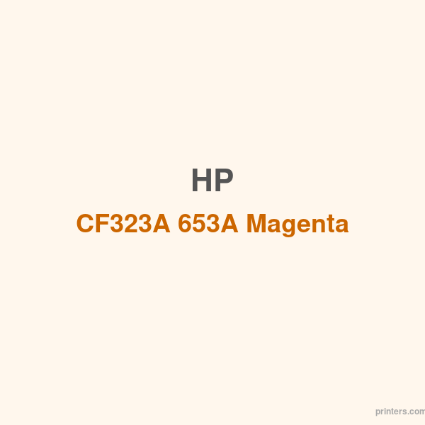 HP CF323A 653A Magenta LaserJet Toner Cartridge - 香港原裝行貨 Printers.com.hk