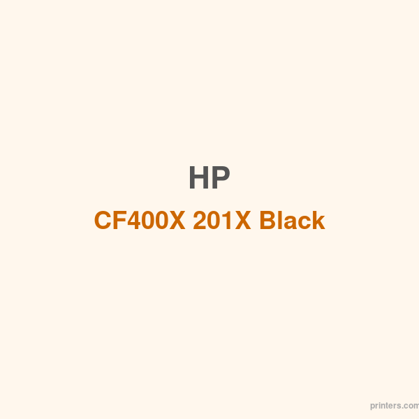 HP CF400X 201X Black LaserJet Toner Cartridge - 香港原裝行貨 Printers.com.hk