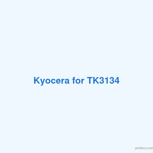 Kyocera_for_TK3134 | Printers.com.hk