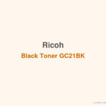 Ricoh Black Toner GC21BK - 香港原裝行貨 Printers.com.hk