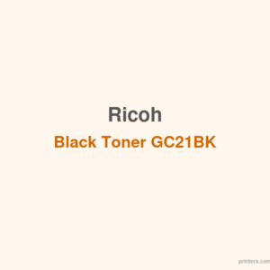 Ricoh Black Toner GC21BK - 香港原裝行貨 Printers.com.hk