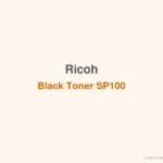 Ricoh Black Toner SP100 - 香港原裝行貨 Printers.com.hk
