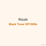 Ricoh Black Toner SP150Hs - 香港原裝行貨 Printers.com.hk