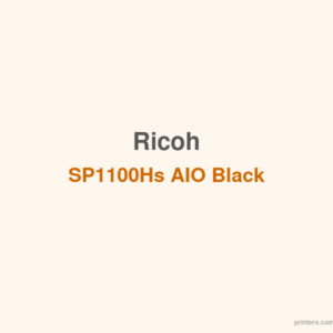 Ricoh SP1100Hs AIO Black Toner - 香港原裝行貨 Printers.com.hk